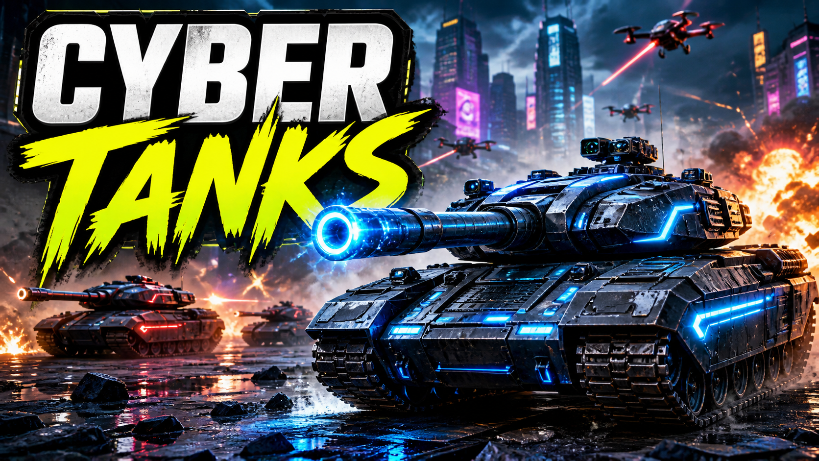 Cyber Tanks